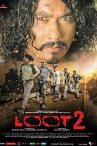 Loot 2 - Poster