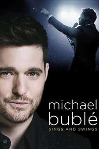 Michael Bublé Sings and Swings - Poster