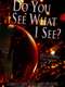 Do You See What I See?