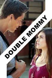 Double Mommy