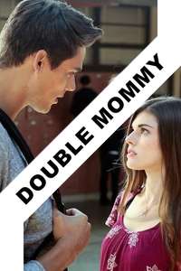 Double Mommy - Poster