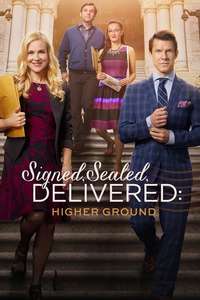 Signed  Sealed  Delivered: Higher Ground - Poster
