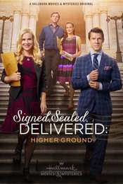 Signed  Sealed  Delivered: Higher Ground