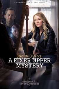 Concrete Evidence: A Fixer Upper Mystery - Poster