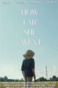 How Far She Went - Poster