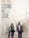 Losing In Love