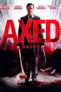 Axed - Posters