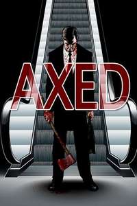 Axed - Posters