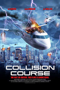 Collision Course - Posters