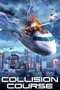 Collision Course - Posters