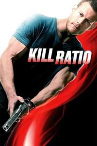 Kill Ratio - Poster