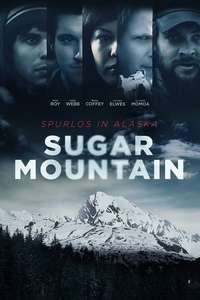 Sugar Mountain - Poster