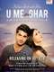 U  Me Aur Ghar