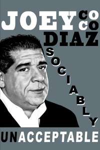 Joey Coco Diaz: Sociably UnAcceptable - Poster