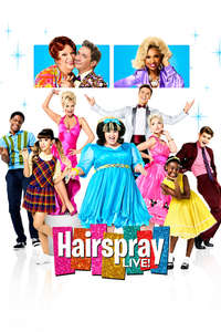 Hairspray Live! - Posters