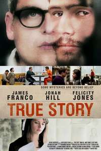 True Story - Poster