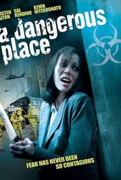 A Dangerous Place
