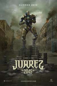 Juarez 2045 - Poster