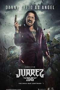 Juarez 2045 - Poster
