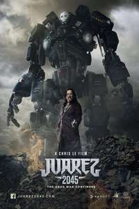 Juarez 2045 - Poster