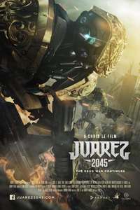 Juarez 2045 - Poster
