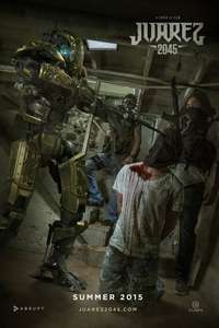 Juarez 2045 - Poster