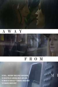 Away from Me - Poster