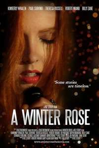 A Winter Rose - Poster