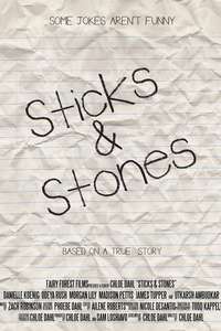 Sticks & Stones - Poster