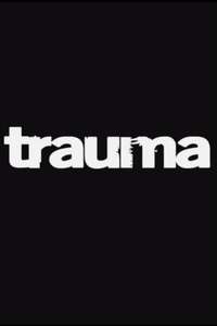 Trauma - Poster
