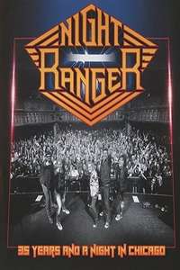 Night Ranger - 35 Years and a Night in Chicago - Poster