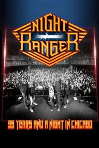 Night Ranger - 35 Years and a Night in Chicago - Poster
