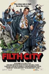 Filth City - Poster