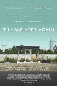 Till We Meet Again - Poster