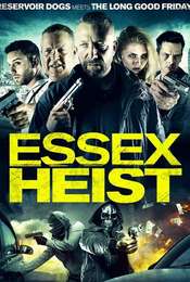Essex Heist