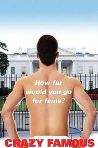 Crazy Famous - Poster