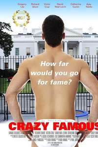 Crazy Famous - Poster