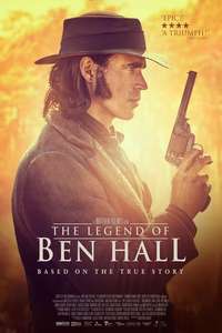 The Legend of Ben Hall - Poster