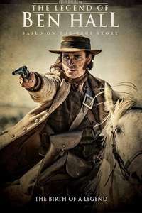 The Legend of Ben Hall - Poster