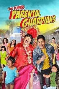 The Super Parental Guardians - Poster