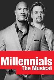 Millennials: The Musical
