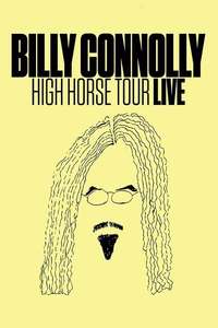 Billy Connolly: High Horse Tour - Poster