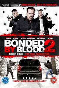 Bonded by Blood 2 - Poster