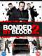 Bonded by Blood 2