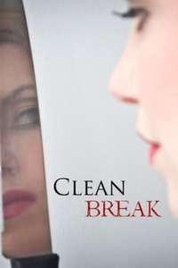 Clean Break - Poster