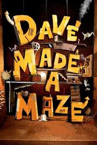 Dave Made a Maze - Posters