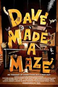 Dave Made a Maze - Posters