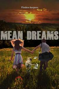 Mean Dreams - Poster