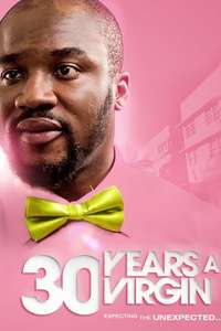 30 Years A Virgin - Poster