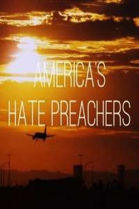 America's Hate Preachers - Poster